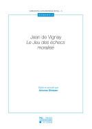 Jean de Vignay. Le Jeu des échecs moralisé