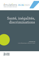 Émulations n° 35-36 : Santé, inégalités, discriminations
