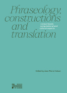 Phraseology, constructions and translation