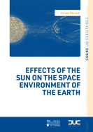 Effects of the sun on the space environment of the earth