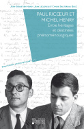 Paul Ricœur et Michel Henry