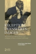 Réception, transferts, images