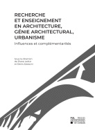 Recherche et enseignement en architecture, génie architectural, urbanisme