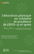 L'éducation physique en contexte de pandémie de COVID-19 et après
