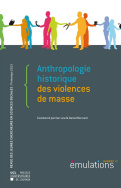 Émulations n° 12 : Anthropologie historique des violences de masse