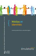 Émulations n°16 : Médias et identités