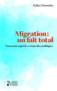 Migration : un fait total