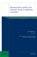 Macroeconomic policies and financial shocks in dollarized economies