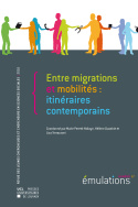 Émulations n° 17 : Entre migrations et mobilités : itinéraires contemporains